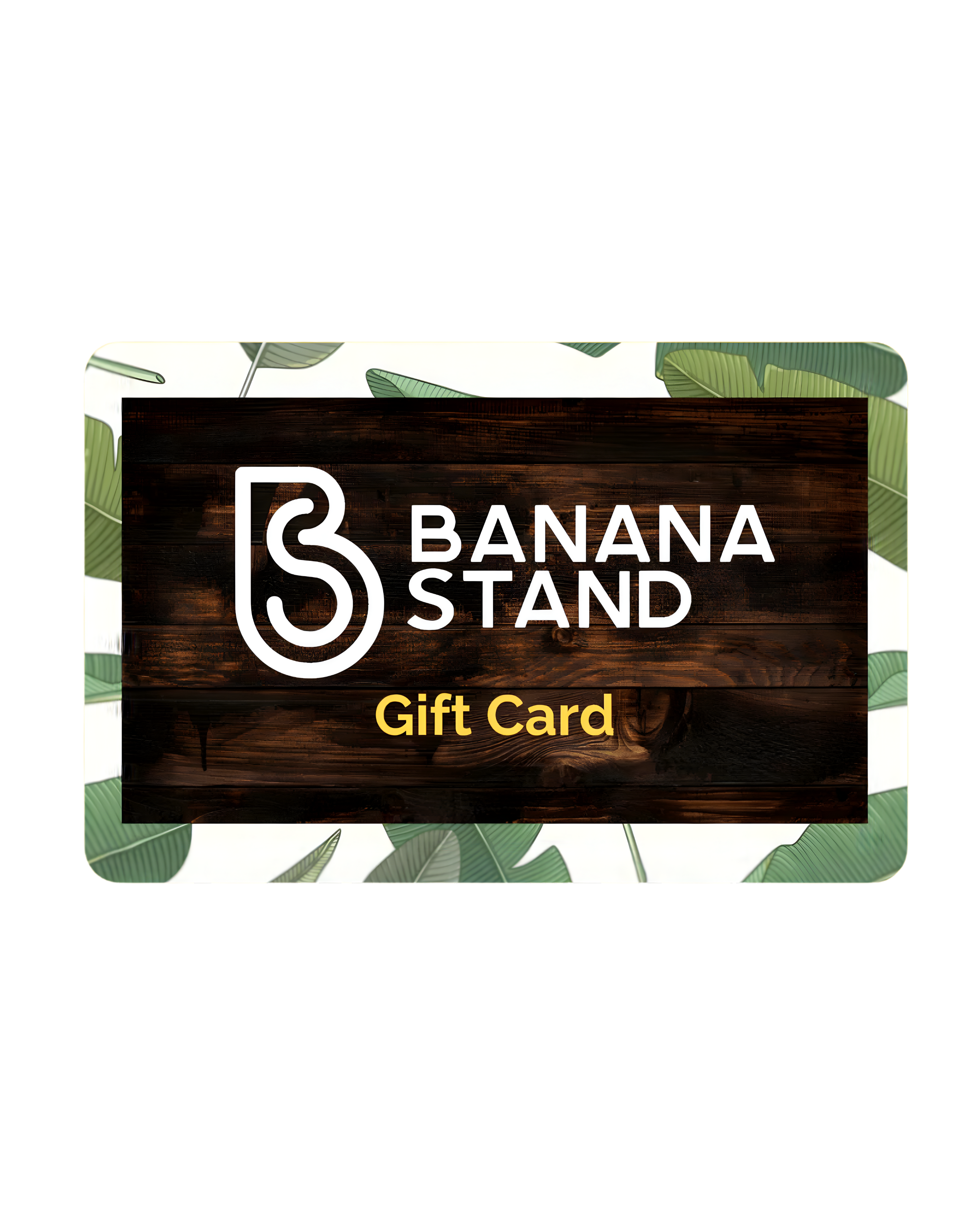 Banana Stand Gift Card [Virtual]