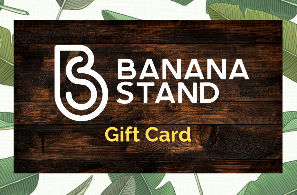 Banana Stand Gift Card [Virtual] - Banana Stand